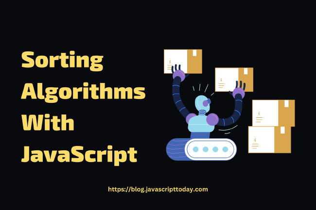 Three Common Sorting Algorithms with JavaScript